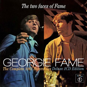 GEORGIE FAME - THE TWO FACES OF FAME: THE COMPLETE 1967 RECORDINGS DIGIPACK