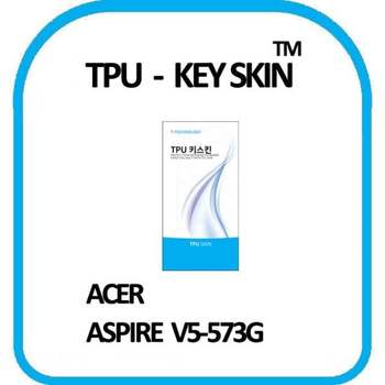 ACER 아스파이어 V5-573G 노트북 키스킨 TPU(고급형) 키커버 키보드스킨 키덮개 TPU키스킨