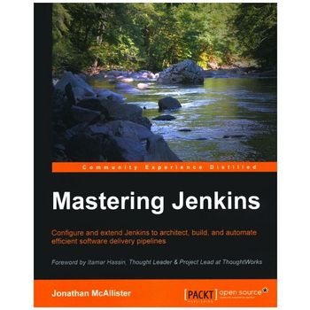 Mastering Jenkins