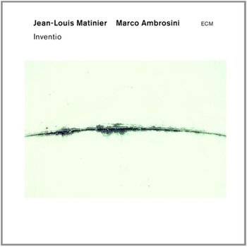ECM [CD] Jean-Louis Matinier, Marco Ambrosini - Inventio / 장-루이 마티니에, 마르코 암브로시니 - 인벤티오