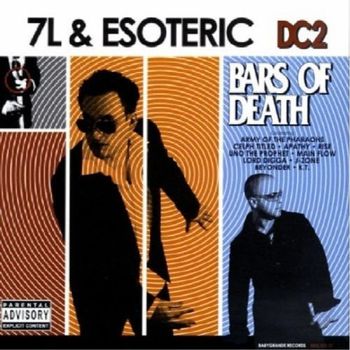 7L & ESOTERIC - DC2: BARS OF DEATH