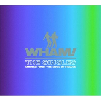 [LP]Wham! - The Singles : Echoes From The Edge Of Heaven (Gatefold Bright Blue Double Vinyl) [2Lp] / 왬 - 더 싱글즈 : 에코우즈 프럼 디 에지 어브 헤번 (게이트폴드 블루 컬러