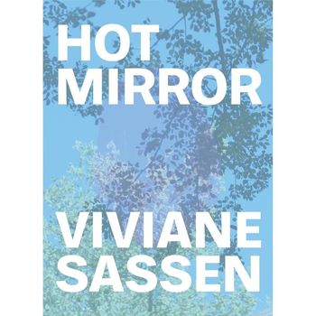[해외] Prestel Publishing Viviane Sassen Hot Mirror Katalog zur Ausstellung im Hepworth Wakefield