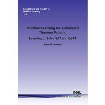 Machine Learning for Automated Theorem Proving