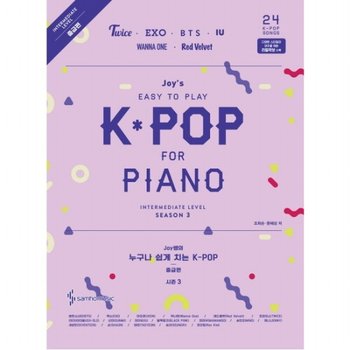 Joy쌤의 누구나 쉽게 치는 K-POP 시즌3(중급편) : Twice EXO BTS IU WANNA ONE Red Velvet24 K-Pop Songs