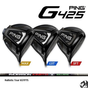 핑 G425 드라이버 MAX LST SFT 발리스틱 투어 KGTP75