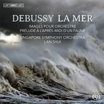 CLAUDE DEBUSSY - LA MER/ LAN SHUI SACD HYBRID 드뷔시: 바다, 영상