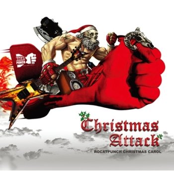 [CD] [Cd]Rocat Punch Music Group Various Artist - Christmas Attack