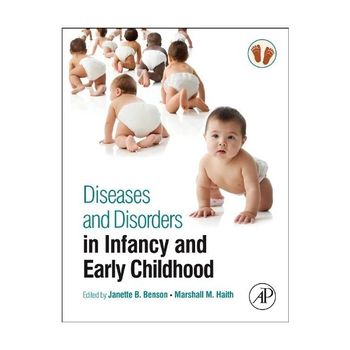 Diseases and Disorders in Infancy and Early Childhood (Hardcover)