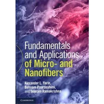 Fundamentals and Applications of Micro and Nanofibers