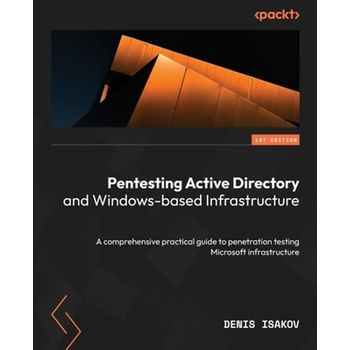 Pentesting Active Directory and Windows-based Infrastructure