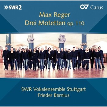 [CD]막스 레거 - 세 개의 모테트 Op.110, 코랄 칸타타 오 피와 상처로 얼룩진 머리 / Max Reger - Drei Motetten Op.110