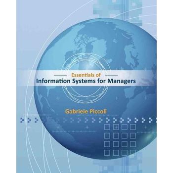 Essentials of Information Systems for Managers