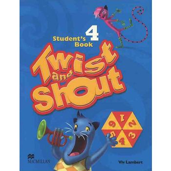 Twist and Shout 4(Student`s Book)