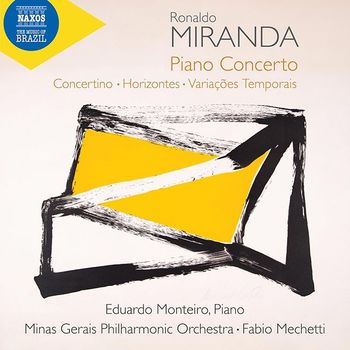 RONALDO MIRANDA - PIANO CONCERTO, CONCERTINO/ FABIO MECHETTI 미란다: 피아노 협주곡 외 - 파