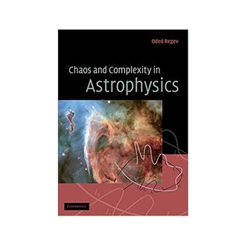Chaos and Complexity in Astrophysics