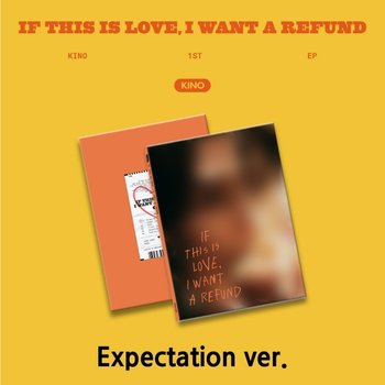 [CD]키노 (펜타곤) - Ep 1집 [If This Is Love, I Want A Refund] (Expectation Ver.) / Kino - 1St Ep [If This Is Love, I Want A Refund] (Expectation Ver.)  {05/02발매}