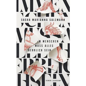 Im Menschen muss alles herrlich sein