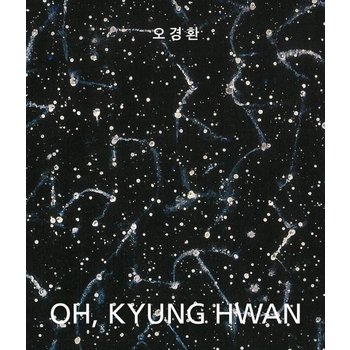 오경환 OH, KYUNG HWAN : 카탈로그 레조네