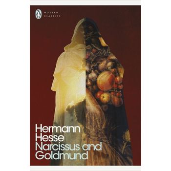 Narcissus and Goldmund (Penguin Modern Classics)