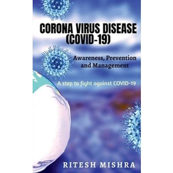 Corona Virus Disease (Covid-19)