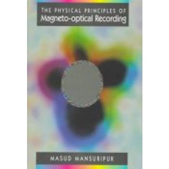 Physical Principles of Magneto-Optical Recording