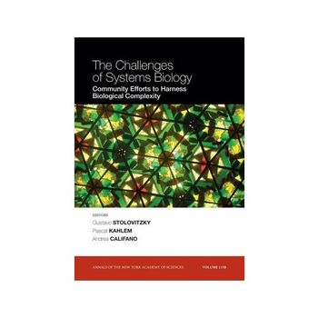 Challenges of Systems Biology : Community Efforts for Harness Biological Complexity