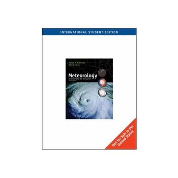 Meteorology 2/E: Understanding the Atmosphere