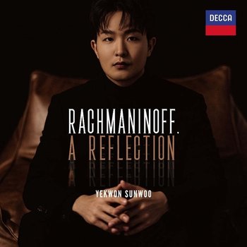 [CD]선우예권 - 라흐마니노프 리플렉션 [2Cd] / Rachmaninoff, A Reflection [2Cd]