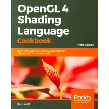 OpenGL 4 Shading Language Cookbook