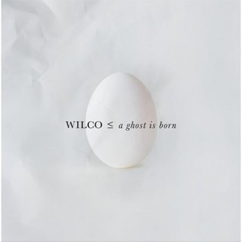 [CD]Wilco - A Ghost Is Born (Deluxe Edition) [2Cd] / 윌코 - 고스트 이즈 본 (딜럭스 에디션) [2Cd]