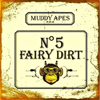 [CD] Muddy Apes - Fairy Dirt No.5 / 머디 에입스 - 패리 덧 넘버 파이브