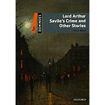 Dominoes 2-7 Lord Arthur Savile`s Crime and Other Stories