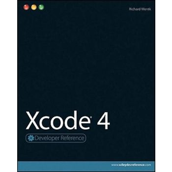Xcode 4 : Developer Reference