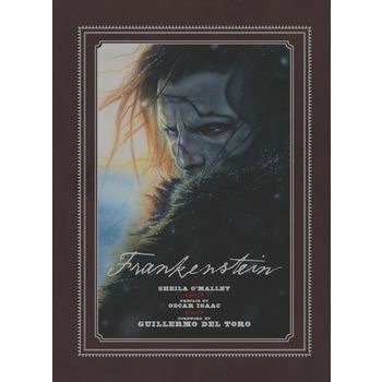 Frankenstein: Written and Directed by Guillermo del Toro