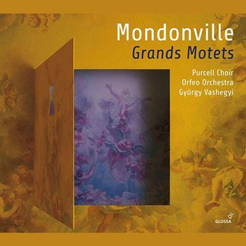 JEAN-JOSEPH CASSANEA DE MONDONVILLE - GRANDS MOTETS/ GYORGY VEGYI 몽동비유: 그랑모테트 작