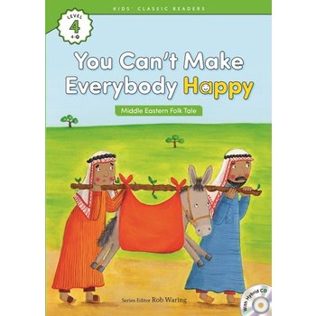 You Cant Make Everybody Happy(Middle Eastern Folk Tale)