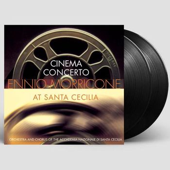 ENNIO MORRICONE - CINEMA CONCERTO: AT SANTA CECILIA LP