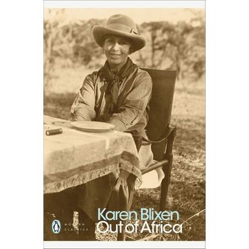 ? Out of Africa: Out of Africa (Penguin Modern Classics)