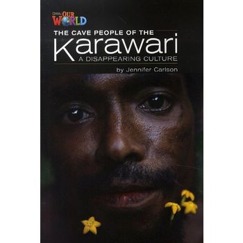 The Cave People of the Karawari