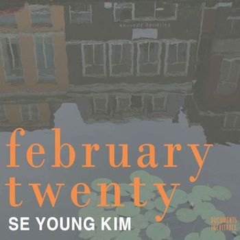 SE YOUNG KIM(김세영) - FEBRUARY TWENTY