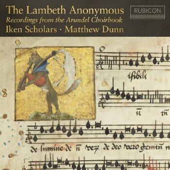 [CD]램버스의 무명 작곡가  아룬델 성가집에 수록된 작품들의 녹음 [2Cd] / Iken Scholars - The Lambeth Anonymous (Chorwerke Aus Dem Arundel Choirbook) [2Cd]
