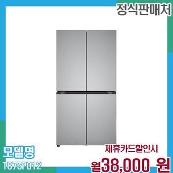 LG 냉장고 오브제 4도어 870L T875P012 60개월 월51000