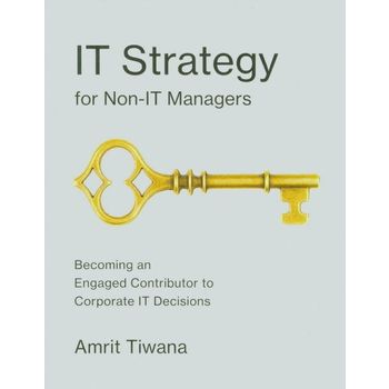 It Strategy for Non-It Managers