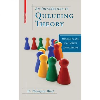 [해외] Birkhauser An Introduction to Queueing Theory Modeling and Analysis in Applications Statis