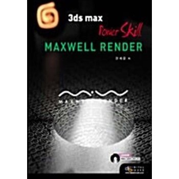 3ds max Power Skill Maxwell Render