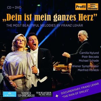 FRANZ LEHAR - DEIN IST MEIN GANZES HERZ: THE MOST BEAUTIFUL MELODIES BY FRANZ LEHAR 레하르