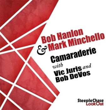 [STEEPLECHASE][CD] Bob Hanlon & Mark Minchello - Camaraderie (24Bit/96Khz Recording) / 밥 핸론 & 마크 민첼로 - 카마라데리 (24Bit/96Khz Recording)