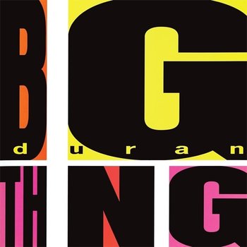 [LP]Duran Duran - Big Thing (Gatefold Vinyl) [Lp] / 듀란 듀란 - 거물 (게이트폴드 바이널) [Lp]