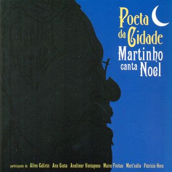 MARTINHO DA VILA - POETA DA GIDADE: MARTINHO CANTA NOEL